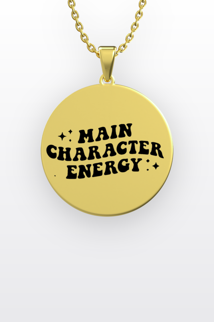 Main Character Energy | 316L Çelik Kolye