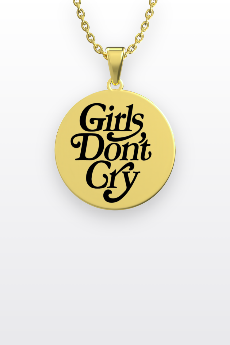 Girls Don't Cry | 316L Çelik Kolye