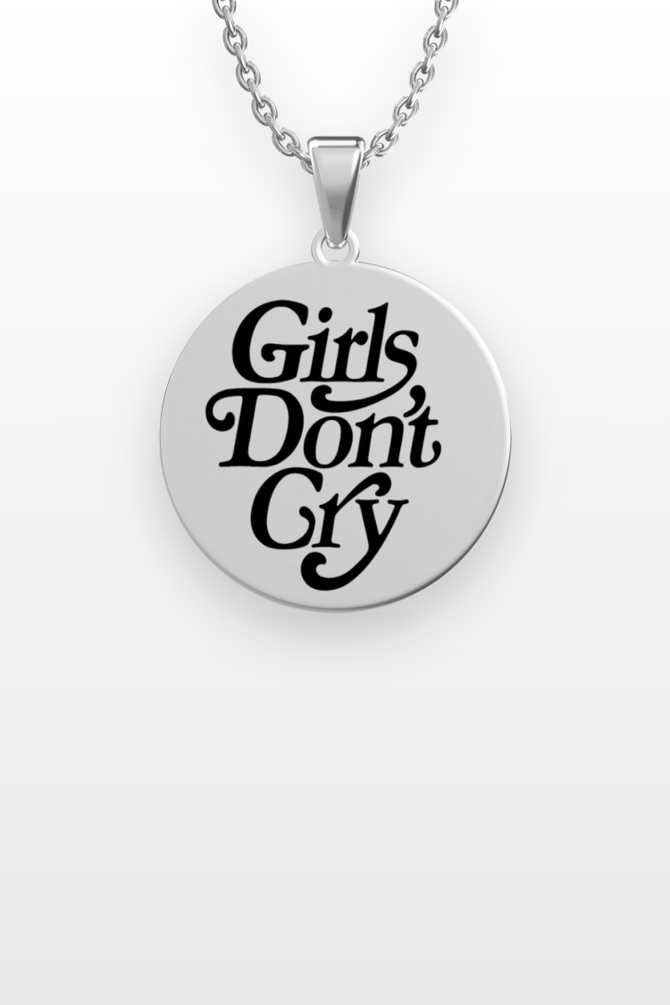 girls dont cry motto S